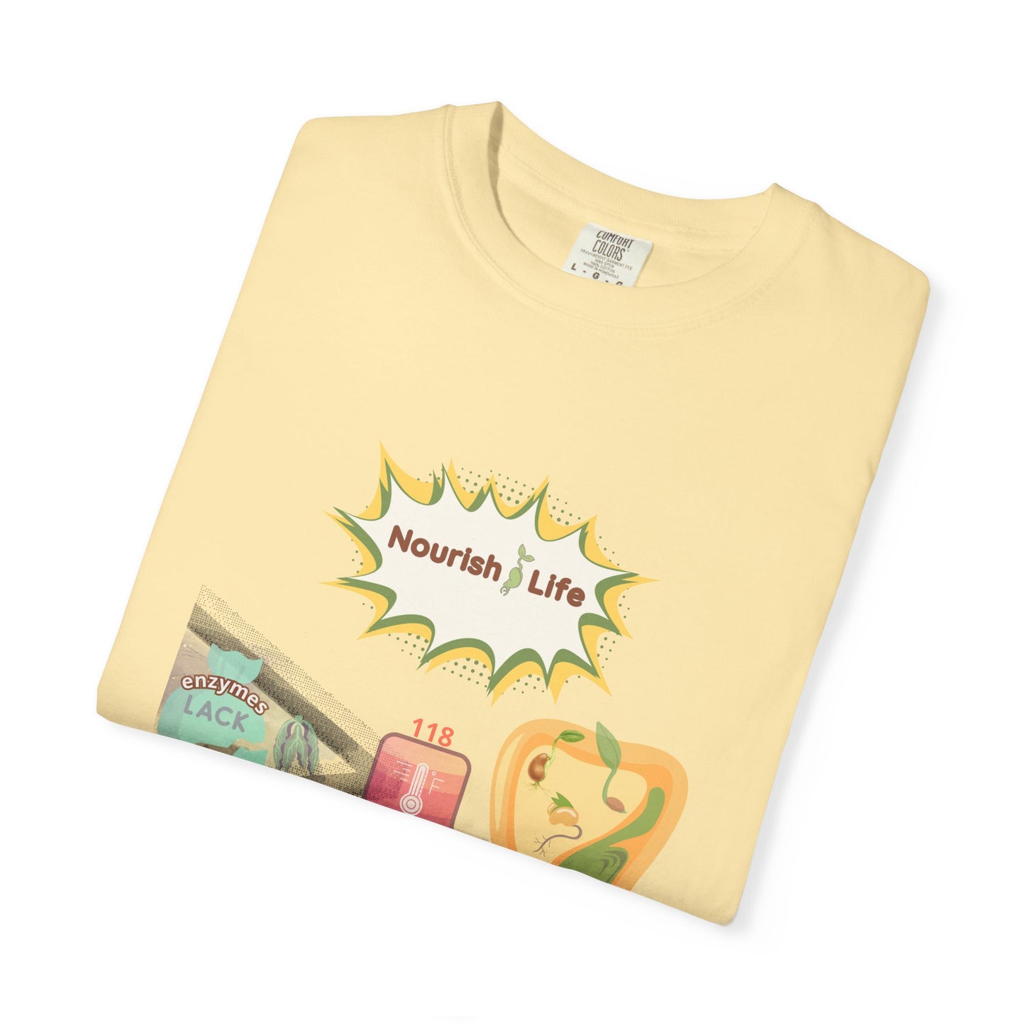 Nourish Life Raw Food T-Shirt – Unisex Garment-Dyed | Why Choose Raw Knowledge v5.2