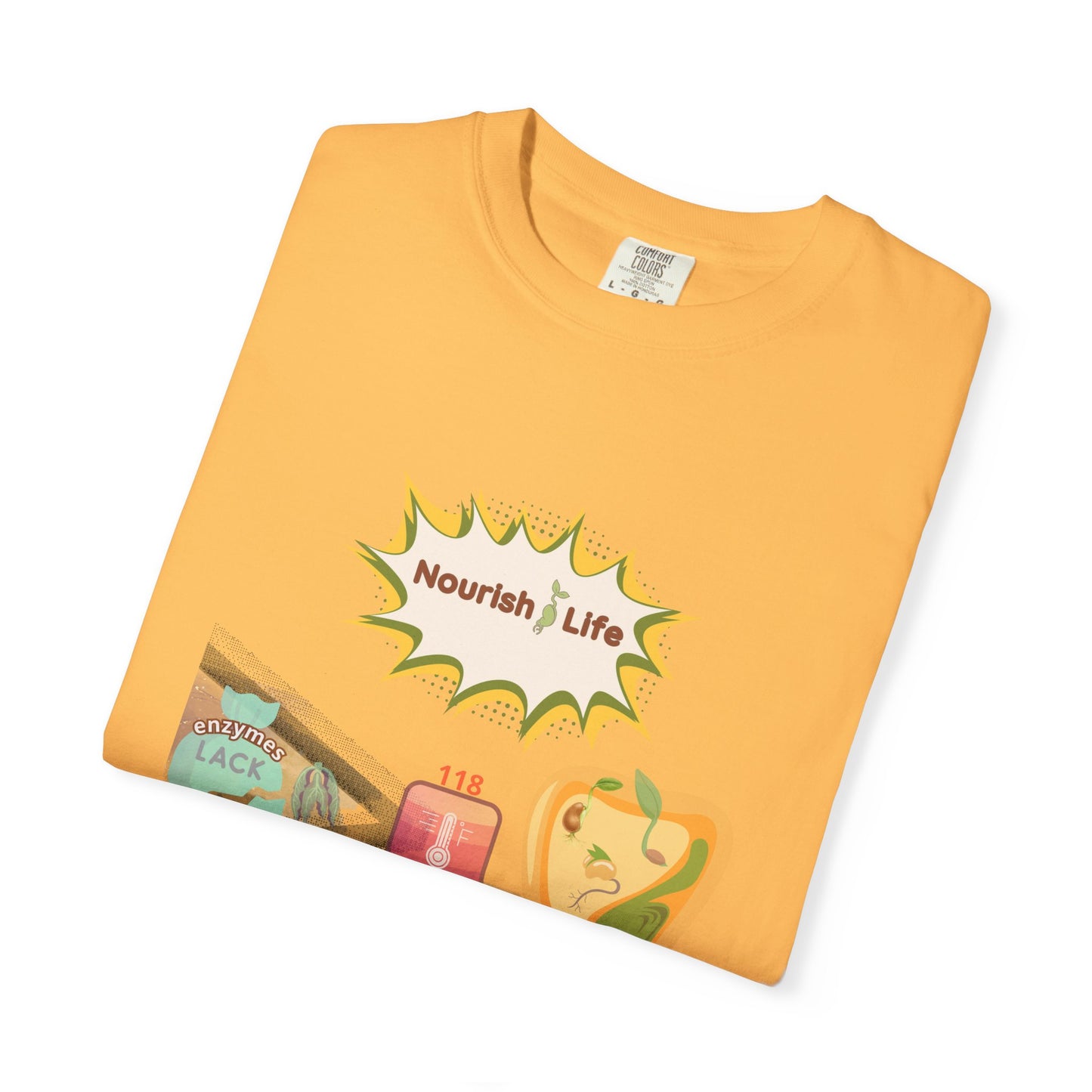 Nourish Life Raw Food T-Shirt – Unisex Garment-Dyed | Why Choose Raw Knowledge v5.2